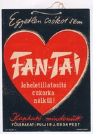 1935 'Egyetlen Csókot Sem Fan-Tai Leheletillatosító Cukorka Nélkül!' - Reklámplakát, Szign. Káldor, Rögzítésre Szánt Kis - Sonstige & Ohne Zuordnung