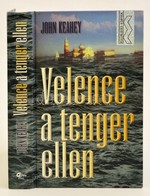 Keahey, John: Velence A Tenger Ellen. Bp., General Press. Kiadói Kartonált Kötés, Jó állapotban. - Ohne Zuordnung