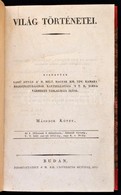 Lassú István: Világ Történetei. II. Kötet. Buda, 1832, M. Kir. Universitas-ny.,4+299+5 P. Átkötött Modern Félvászon-köté - Ohne Zuordnung