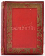 Malonyay Dezs?: Munkácsy Mihály élete és Munkái. Bp., 1900, Singer és Wolfner. Második Kiadás. Kiadói Aranyozott Egészvá - Non Classés