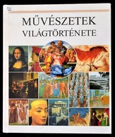 Mary Hollingsworth: M?vészet Világtörténete. Építészet-festészet-szobrászat. Fordította: Balázs István. Bp.,1995, Akadém - Ohne Zuordnung