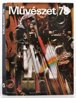 1978 M?vészet Folyóirat évkönyve 1978. Bp.,1979, Corvina. Kiadói Kartonált Papírkötés, Kiadói Papír Véd?borítóban. - Ohne Zuordnung