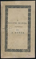 Kisdaludi Kisfaludy Károly: Szécsi Mária Vagy Murányvár Ostromlása. Pest, 1820, Trattner, 96 P. Els? Kiadás. Átkötött Mo - Non Classificati