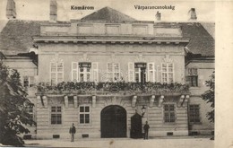 ** T2/T3 Komárom, Komárno; Várparancsnokság. L. H. Pannonia / K.u.K. Festungs-Kommando / Austro-Hungarian Castle Headqua - Unclassified