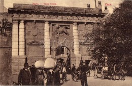 T2/T3 Zadar, Zara; Porta Terra Ferma / Gate With Policeman, Vendors With Products On Their Heads - Non Classés