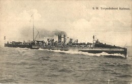 ** T2 SMS Kaiman Osztrák-Magyar Haditengerészet Topedónaszádja / K.u.K. Kriegsmarine SM Torpedoboot Kaiman. G. Fano Pola - Non Classificati