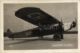 * T2 1925 Vienna, Wien XXI. 6. Flughafen, Fokker F-VII-b CH-162 Aircraft Of The Swiss Airline Balair. Photo - Ohne Zuordnung