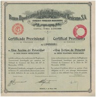 Mexikó 1932. 'Banco Hipotecario De Crédito Territorial Mexicano, S.A. (Mexikó Területi Hitelek Jelzálogbankja)' Ideiglen - Unclassified