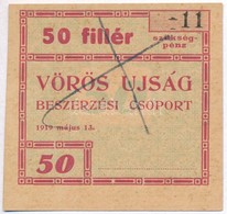 Budapest 1919. 50f 'Vörös Ujság' T:I- - Non Classificati