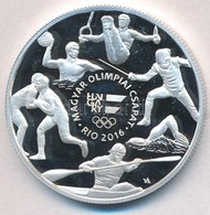 2016. 10.000Ft Ag 'XXXI. Nyári Olimpiai Játékok' Tanúsítvánnyal (24g/0.925/37mm) T:PP Hungary 2016. 10.000 Forints Ag 'X - Non Classés