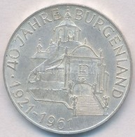 Ausztria 1961. 25Sch Ag '40 éves Burgenland' T:1- Halvány Patina
Austria 1961. 25 Schilling Ag '40th Anniversary Burgenl - Ohne Zuordnung