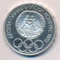 Bulgária 1975. 10L Ag '10. Olimpiai Kongresszus' T:1 (eredetileg PP)
Bulgaria 1975. 10 Leva Ag '10th Olympic Congress' C - Ohne Zuordnung