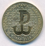 Lengyelország 2004. 2Zl Sárgaréz 'Varsói Felkelés 60. évfordulója' T:1 
Poland 2004. 2 Zlotych Brass 'Warsaw Uprising 60 - Ohne Zuordnung