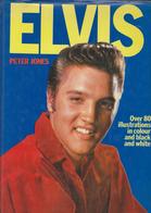 ELVIS PRESLEY - ELVIS PETER JONES -OVER 80 ILLUSTRATIONS IN COLOUR  BLACK WHITE  -(MV01) - Culture