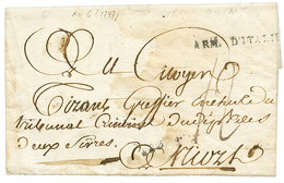71 An 3 ARM. D' ITALIE Sur Lettre (trace De Purification) Avec Texte De "CASTRIGNOLY Prés De TREVISE". TB. - Army Postmarks (before 1900)