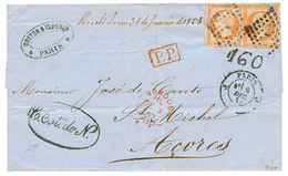 99 1857 40c(n°16)x2 + Taxe "160" + C.EST.de N. Sur Lettre De PARIS Pour ST MICHEL (ACORES). Destination Rarissime Avec é - 1853-1860 Napoleone III