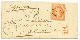 109 1870 40c(n°31) Obl. Sur Lettre Avec Texte Pour GIBRALTAR. Arrivée Au Recto. TTB. - 1863-1870 Napoleone III Con Gli Allori