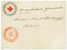 126 GUERRE FRANCO-PRUSSIENNE - CROIX ROUGE : Cachet COMITE LYONNAIS DE SECOURS Pr Les BLESSES MILITAIRES Sur Enveloppe A - Cruz Roja