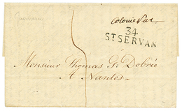 184 1822 "COLONIES PAR" Manuscrit + 34 ST SERVAN Sur Lettre Avec Texte De GUERNESEY Pour NANTES. Entrée Maritime Trés RA - 1701-1800: Vorläufer XVIII