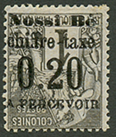 319 NOSSI-BE : TAXE 0.20 S/ 1c SURCHARGE RENVERSEE (N°1b) Neuf *. Cote 1000€. Signé SCHELLER. TTB. - Autres & Non Classés