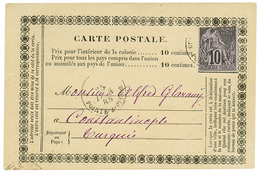 376 GUADELOUPE : 1885 CG 10c (déf) Sur CARTE PRECURSEUR De POINTE A PITRE Pour CONSTANTINOPLE. Destination Trés Rare Ave - Other & Unclassified