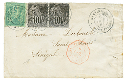 426 "MARTINIQUE Pour LE SENEGAL" : 1881 MIXTE CG 5c SAGE NON DENTELE + 10c ALPHEE DUBOIS DENTELE(x2) Obl. SAINT PIERRE S - Sonstige & Ohne Zuordnung