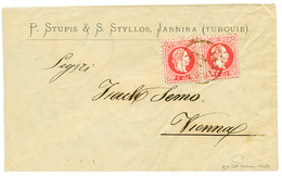 481 "JANINA" : 1876 Pair 5s Canc. JANINA On Envelope To VIENNA. Signed FERCHENBAUER. Vf. - Oostenrijkse Levant