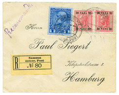 499 "SAMSUN" : 1908 20p(x2) + 1P Canc. SAMSUN On REGISTERED Envelope To HAMBURG. Vvf. - Oostenrijkse Levant