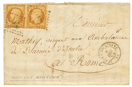 663 1854 FRANCE Pair 10c(n°13) On Entire Letter To French "AMBULANCE ARME D' ITALIE)", ROMA. Verso, CORPS EXPEDITIONNAIR - Unclassified