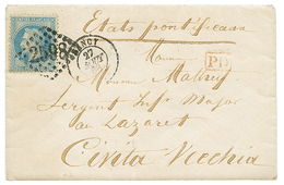 665 1868 FRANCE 20c On Envelope With Full Text To "LAZARET", CIVITA-VECCHIA. Superb. - Ohne Zuordnung