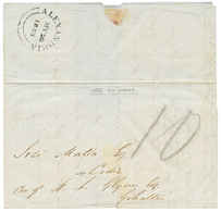 679 SINGAPORE Via GIBRALTAR To SPAIN : 1853 "10" Tax Marking + British Cds ALEXANDRIA On Entire Letter From SINGAPORE ,  - Singapore (...-1959)