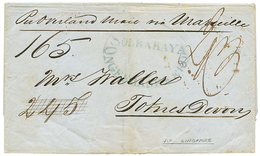 688 NETHERLAND INDIES Via SINGAPORE To ENGLAND : 1852 SOURABAYA In Blue + "165" Tax Marking On Entire Letter To TOTNESDE - Netherlands Indies