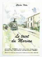 58 Nièvre La Gare De Cervon Aquarelle De Madame Jane Scheffer Le Tacot Du Morvan - Autres & Non Classés