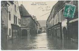 25 - Ornans - Inondations 1910 - La Grande Rue - Other Municipalities