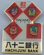 JEUX OLYMPIQUES - NAGANO 1998 - SPONSOR - HACHIJUNI BANK -  82 BANK - JAPON -                           (ROSE) - Jeux Olympiques