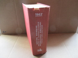 Mondial / Annuaire Du Commerce Extérieur / Didot-Bottin / International Directory De 1947 - Telephone Directories