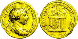 154 Trajanus, 107-108, Aureus (7,06g), Rom. Av: Büste Nach Rechts, Darum "IMP TRAIANO AVG GER DAC P M TR P". Rev: Achtsä - Autres & Non Classés