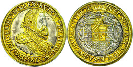 291 Doppeltaler (57,78g), 1604, Rudolf II., Hall, Dav. 3004, Felder Bearbeitet, Teilweise Vergoldet, Vz.  Vz - Austria