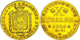 507 10 Taler, Gold, 1805, M.C., Karl Wilhelm Ferdinand, Fb. 725, Ss.  Ss - Autres & Non Classés