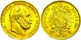800 10 Mark, 1872, A, Wilhelm I., F. St., Katalog: J. 242 - Other & Unclassified