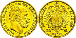 807 20 Mark, 1872, Wilhelm I., Kl. Rf., Ss+., Katalog: J. 243 - Other & Unclassified