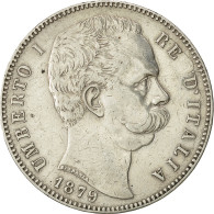 Monnaie, Italie, Umberto I, 5 Lire, 1879, Rome, TTB+, Argent, KM:20 - 1878-1900 : Umberto I