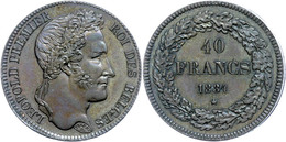 1337 40 Francs, Kupfer, 1834, Leopold I., Probe Ohne Randschrift, KM Pn3, Rand Bearbeitet, Avers F. St., Revers Vz. - Andere & Zonder Classificatie