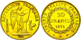 1476 20 Francs, Gold, 1875, A, Stehender Genius, Fb. 592, Kl. Rf., Ss-vz.  Ss-vz - Autres & Non Classés