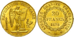 1480 20 Francs, Gold, 1878, A, Stehender Genius, Fb. 592, Randfehler, Ss-vz.  Ss-vz - Autres & Non Classés