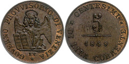 1790 Aufständische In Venedig, 5 Centesimi, 1849, J. 276, F. Vz. - Autriche