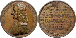 2301 Schweiz, Bronzemedaille (Dm. Ca. 42,70mm, Ca. 34,93g), 1740, Von Jean Antoine Dassier, Auf Jean Frederic Ostervald. - Autres & Non Classés