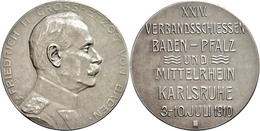 2488 Baden, Friedrich II., Silbermedaille (28,08g, Durchmesser Ca. 40mm), 1910, Von R. Mayer, Auf Das 24. Verbandsschieß - Other & Unclassified