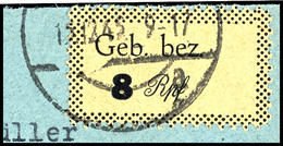 3283 8 Pfg Gebührenzettel, Tadellos Gestempelt Auf Briefstück, Gepr. Dr. Pennung BPP, Mi. 280.- Unterbewertet, Katalog:  - Freudenstadt