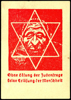 4739 Vignette In Rot A. Gelblichem Papier- "Ohne Lösung Der Judenfrage Keine Erlösung Der Menschheit" - Autres & Non Classés